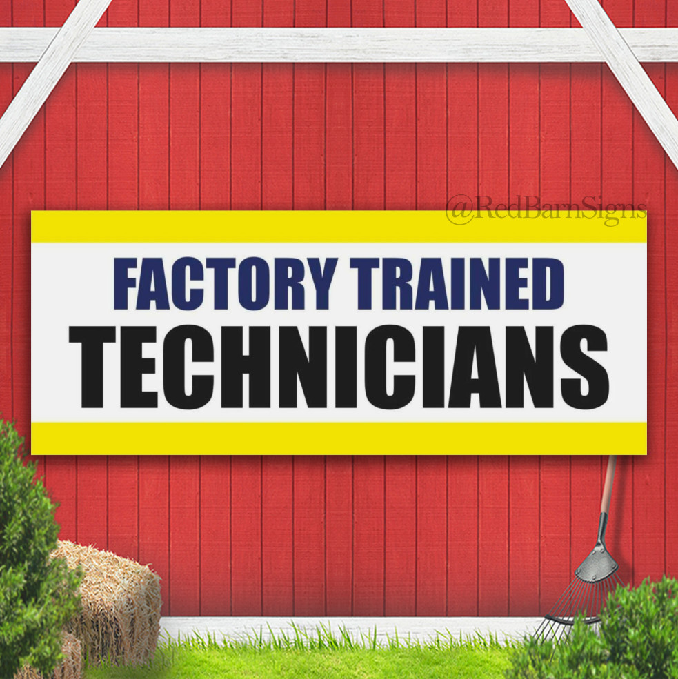 FACTORY TRAINED TECHNICIANS wanted hiring Indoor Outdoor Banner Sign