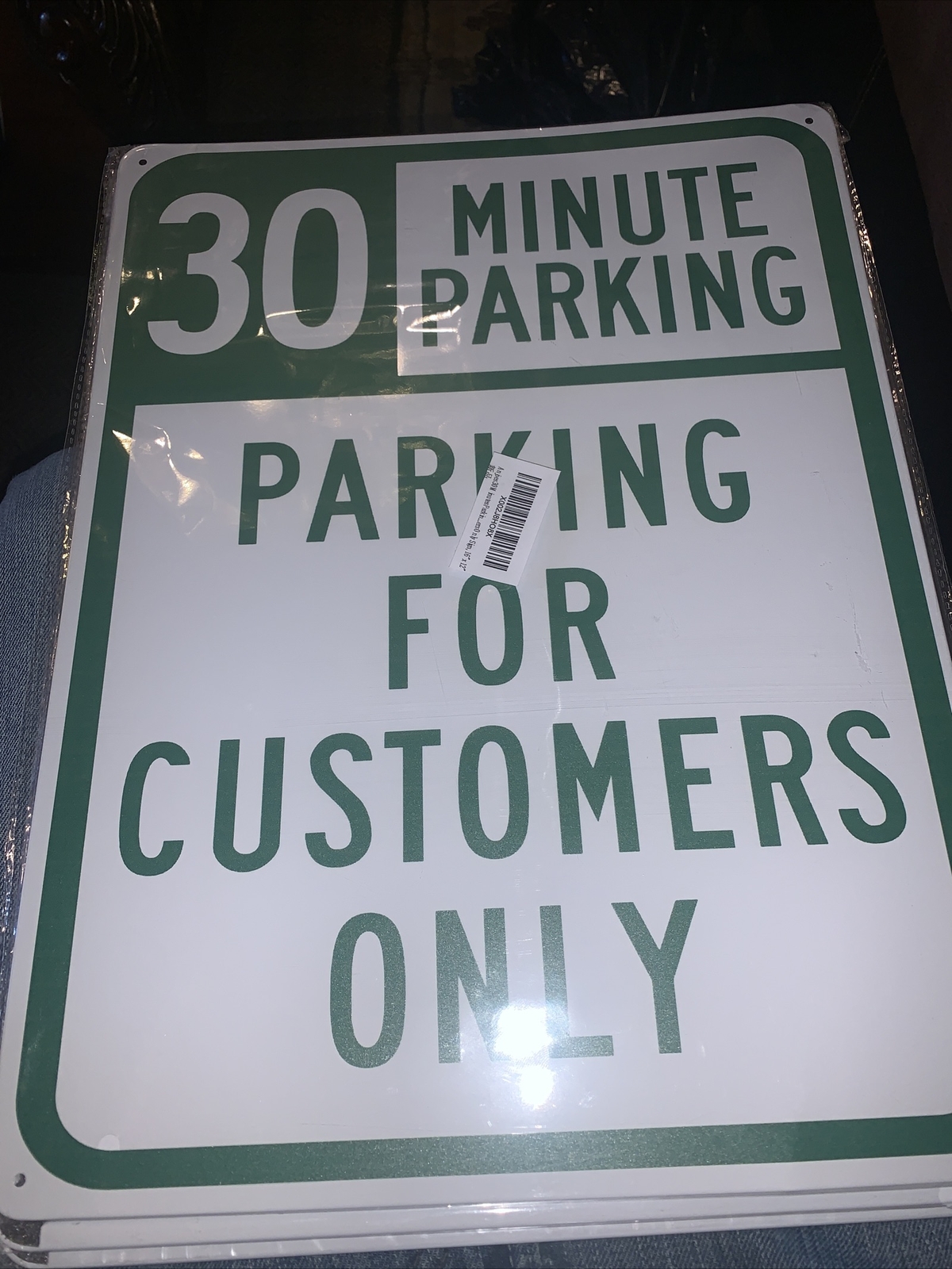 12″ x 16” Sign – 30 Minute Parking For Customers Only