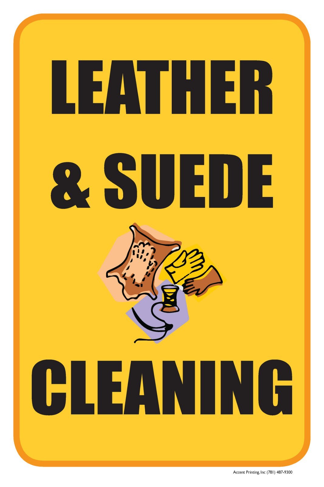 Leather & Suede Cleaning | Single-sided Parking Sign | 12″W x 18″H