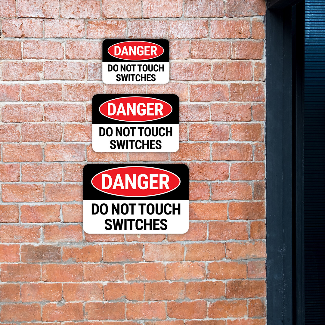 Classic Framed Plus Danger Do Not Touch Switches Door or Wall Sign | Signage