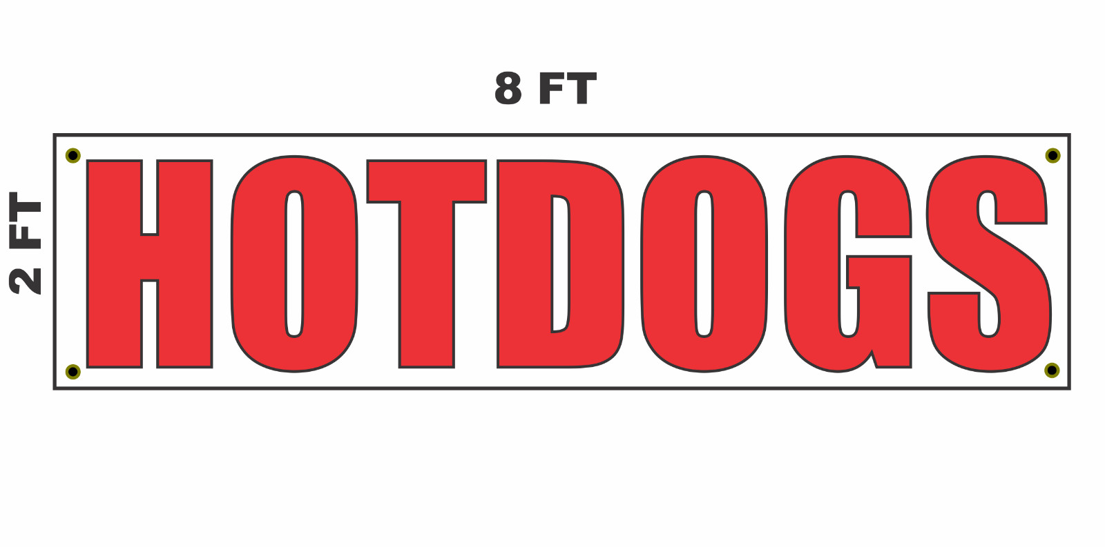 HOTDOGS Banner Sign 2×8 for Business Shop Building Store Front Hot Dogs