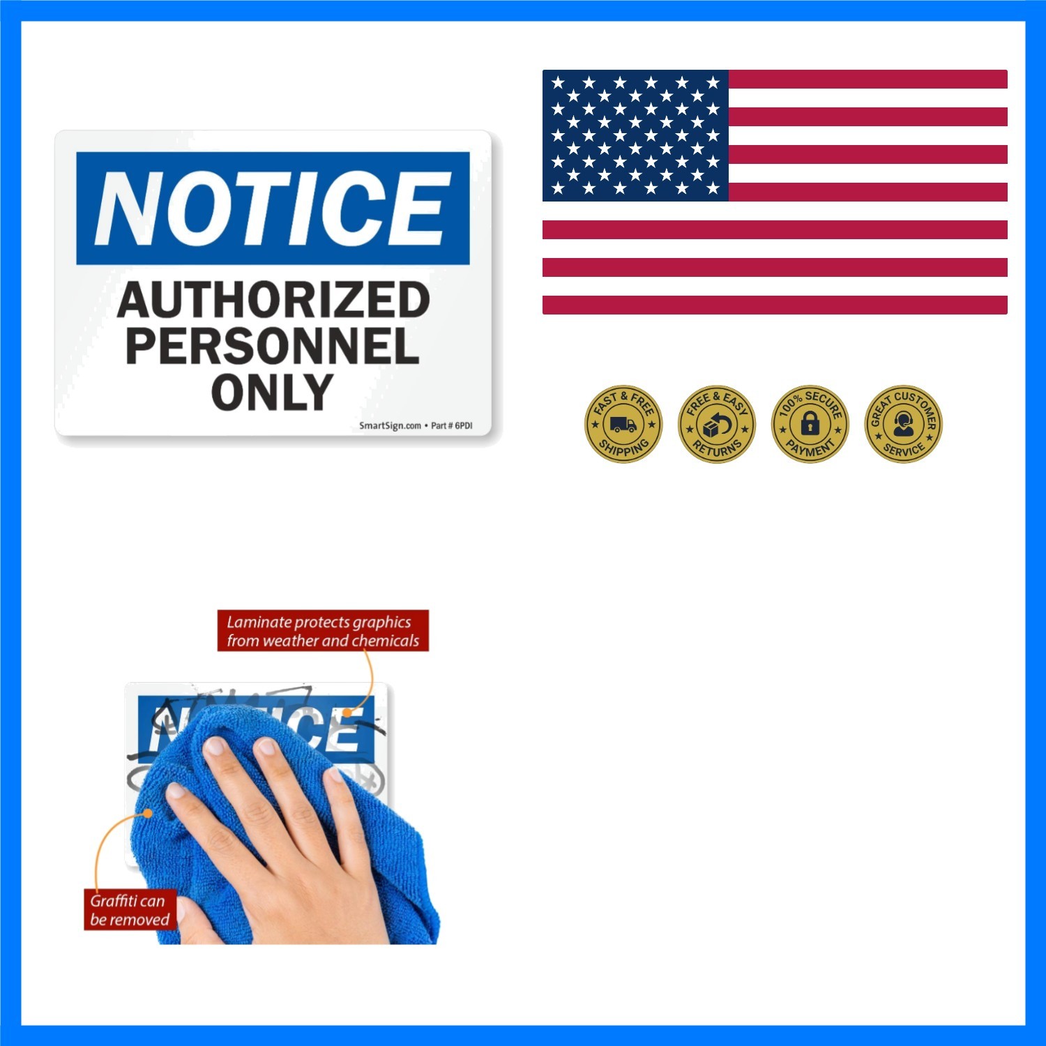 Adhesive Vinyl OSHA Safety Sign, Legend “Notice: Authorized Personnel Only”, …