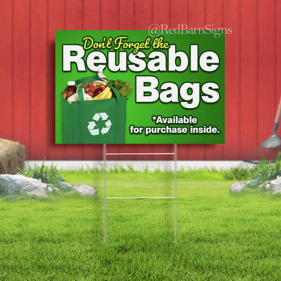 Reusable Bag Reminder Lawn Yard Sign Single-Sided with metal H-Stakes