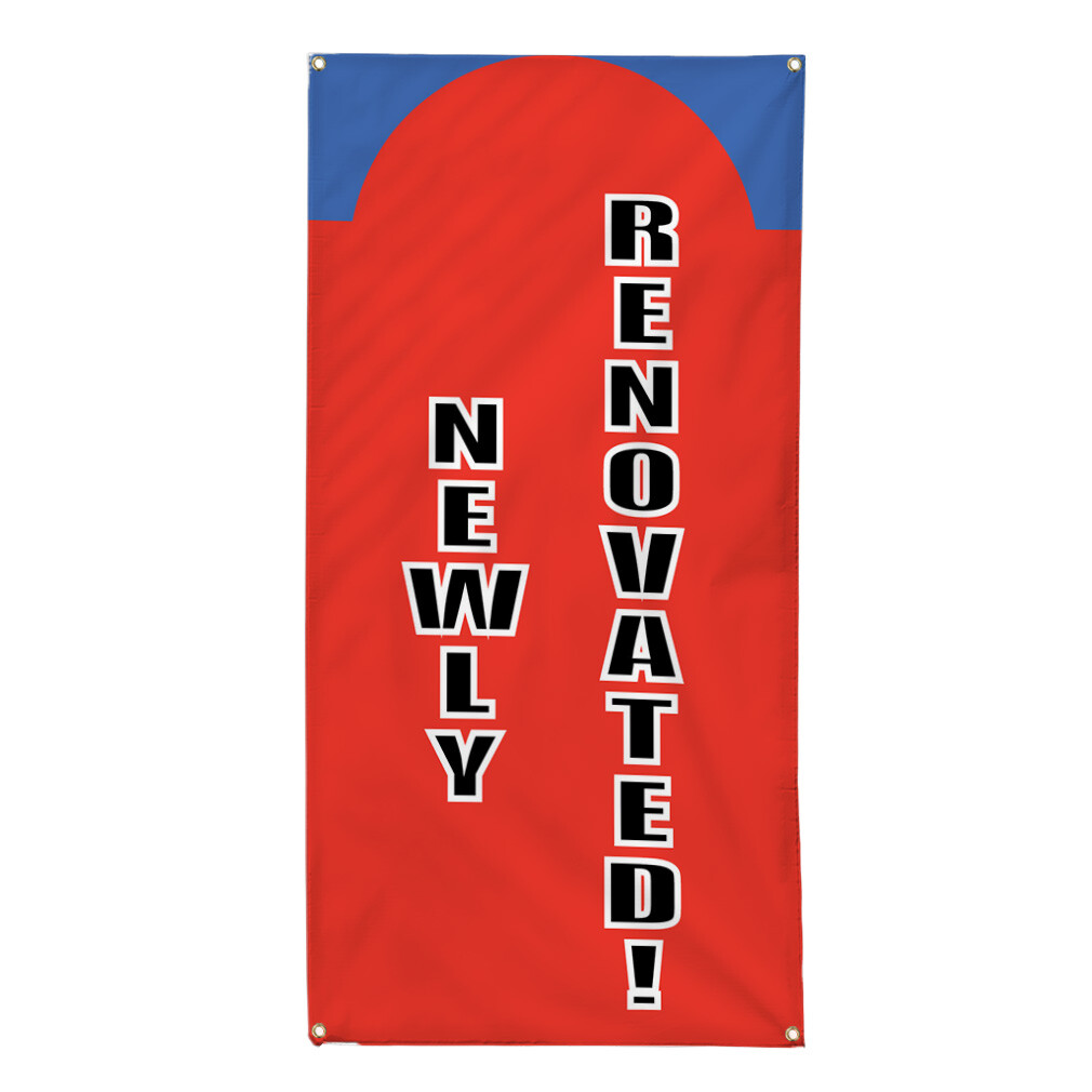 Vertical Vinyl Banner Multiple Sizes Newly Renovated! Business Outdoor