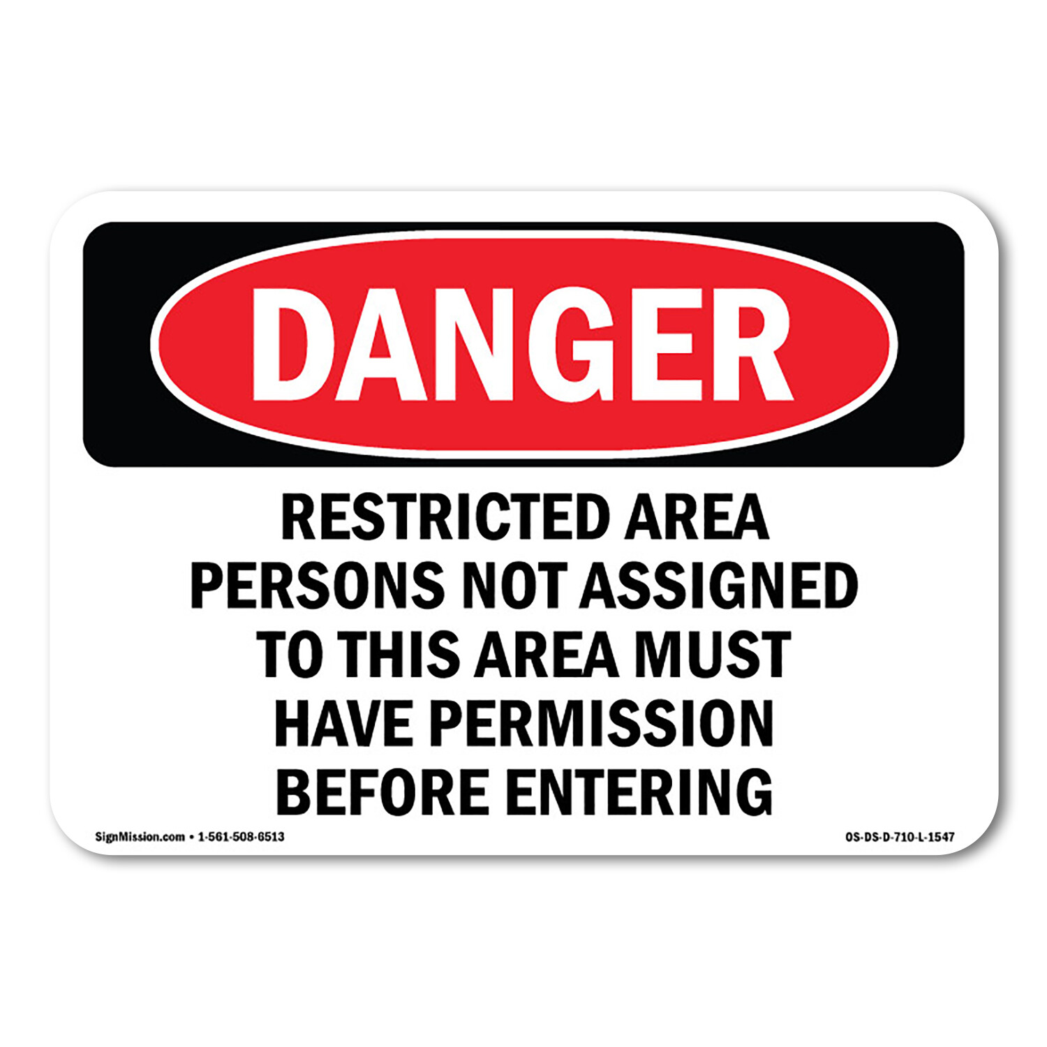 Restricted Area Persons Not Assigned ANSI Danger Sign Metal Plastic Decal