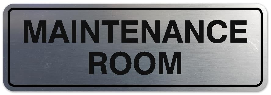 Standard Maintenance Room Sign Wall Or Door Plaque Brushed Silver Large Mount