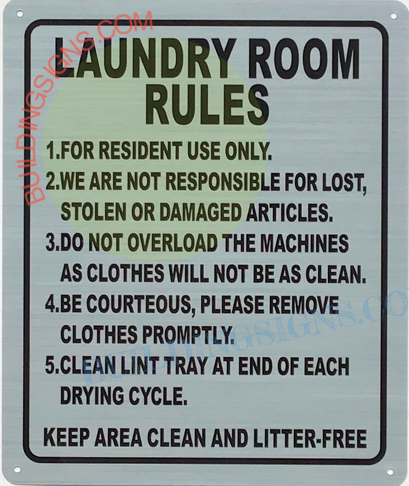 LAUNDRY ROOM RULES SIGN (10X12, SILVER, Aluminum) -REF24-1027