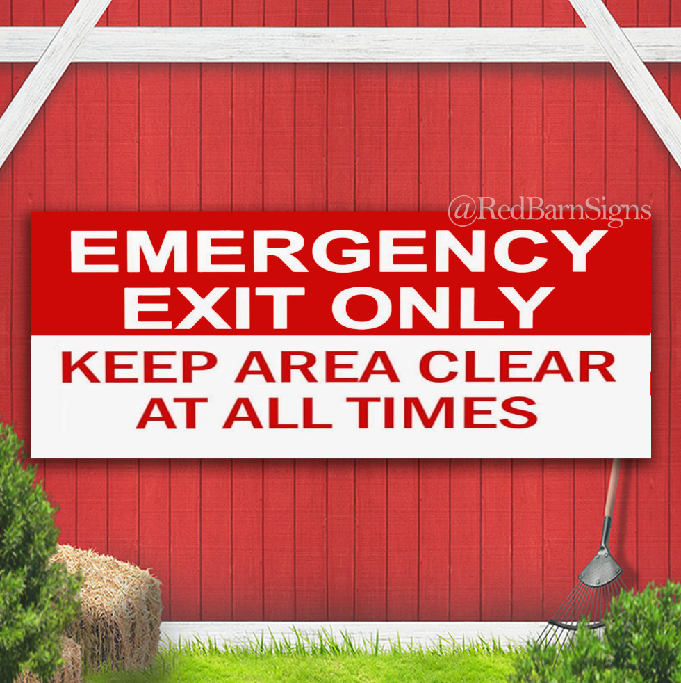 Emergency Exit Only, Keep Area Clear banner sign with grommets