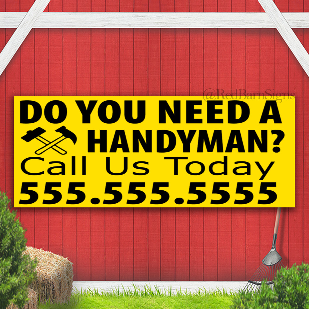 Do you need a handyman? CUSTOM Banner sign with grommets