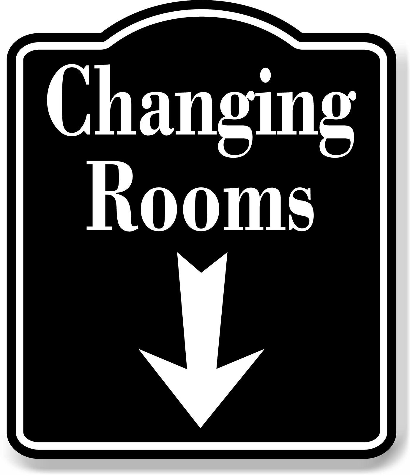 Changing Rooms Down Arrow BLACK Aluminum Composite Sign