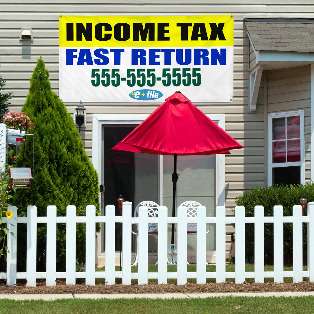 Vinyl Banner Multiple Sizes Income Tax Fast Return Custom Text Business Business