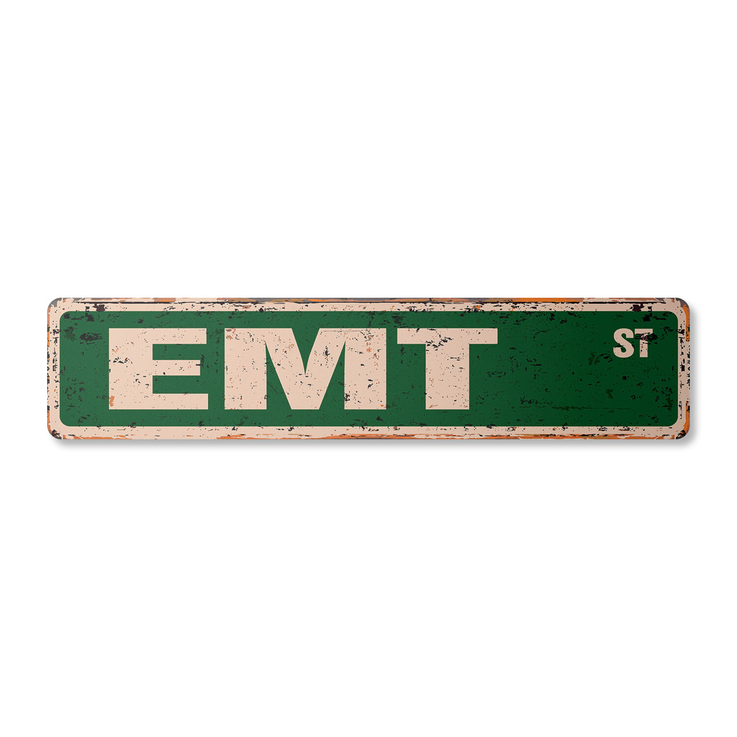 EMT Vintage Street Sign emergency medical technician paramedic first