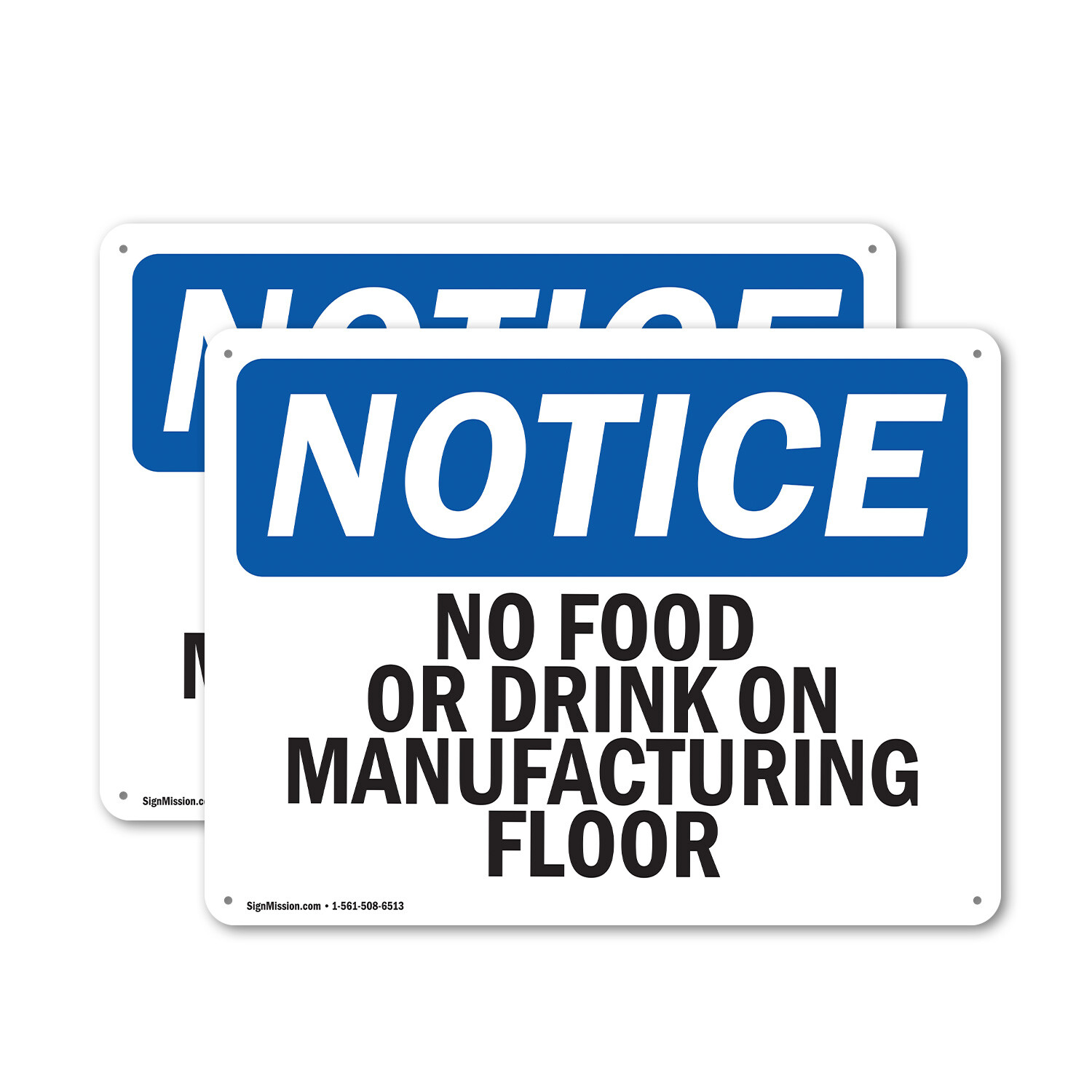 (2 Pack) No Food Or Drinks On Manufacturing Floor OSHA Notice Sign Decal Metal