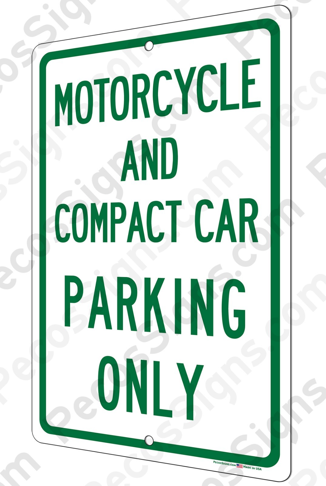 Motorcycle and Compact Car Parking Only 8″ x 12″ Aluminum Sign UV Protected Grn