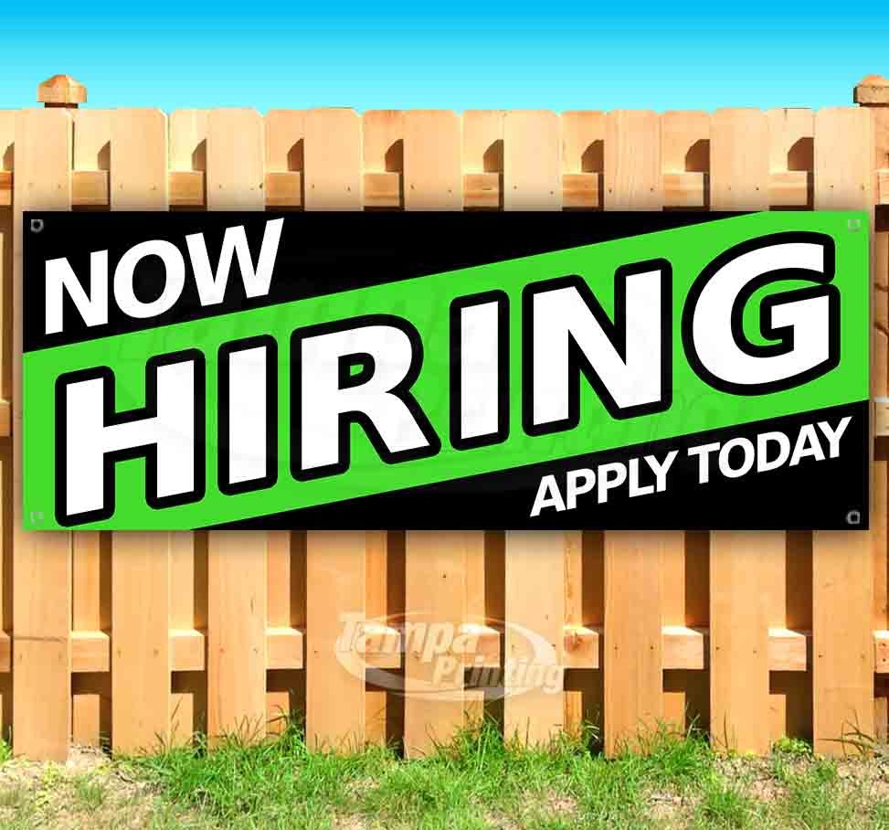 NOW HIRING APPLY TODAY Advertising Vinyl Banner Flag Sign