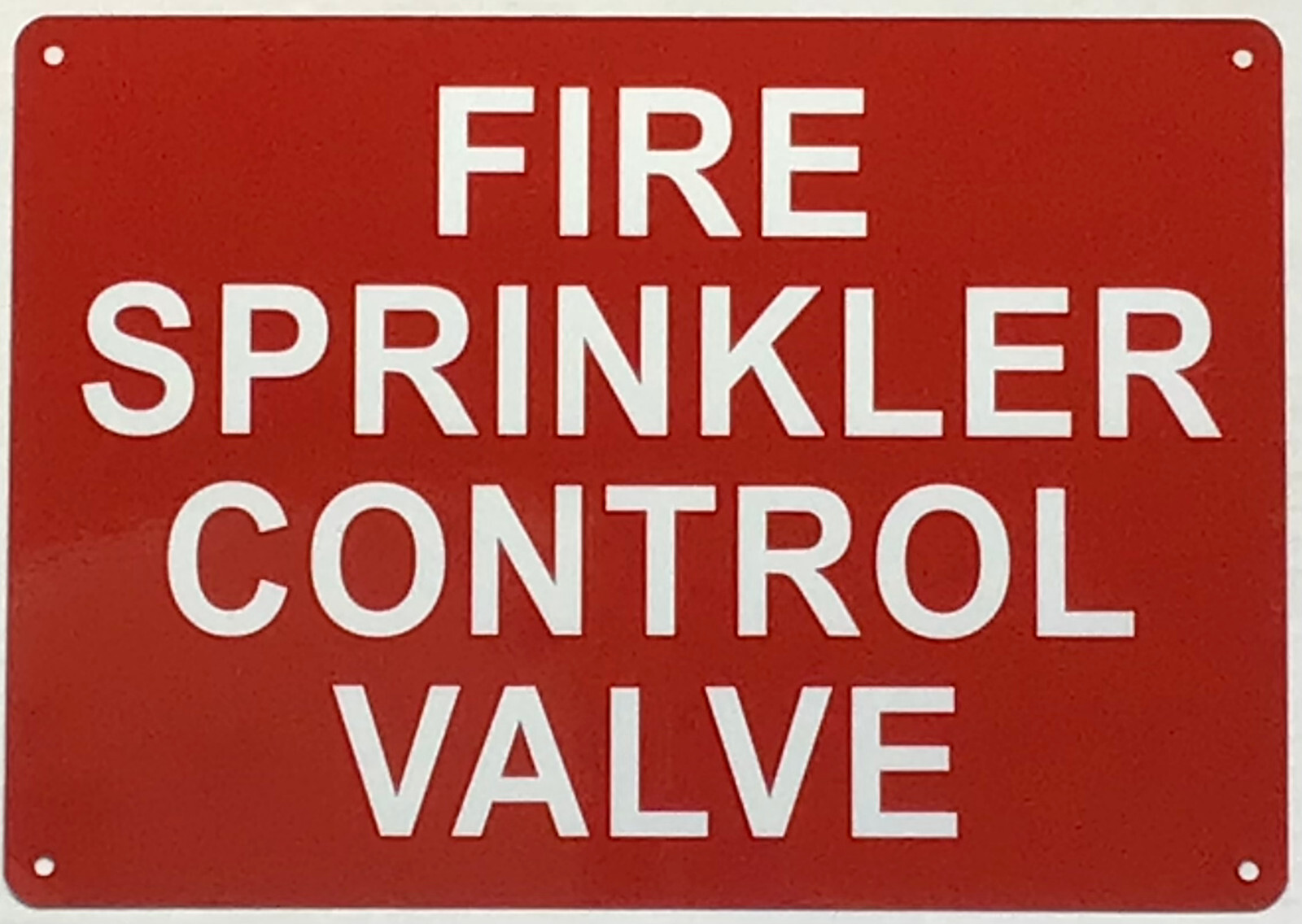 FIRE SPRINKLER CONTROL VALVE SIGN (7X10, Red, Aluminum)