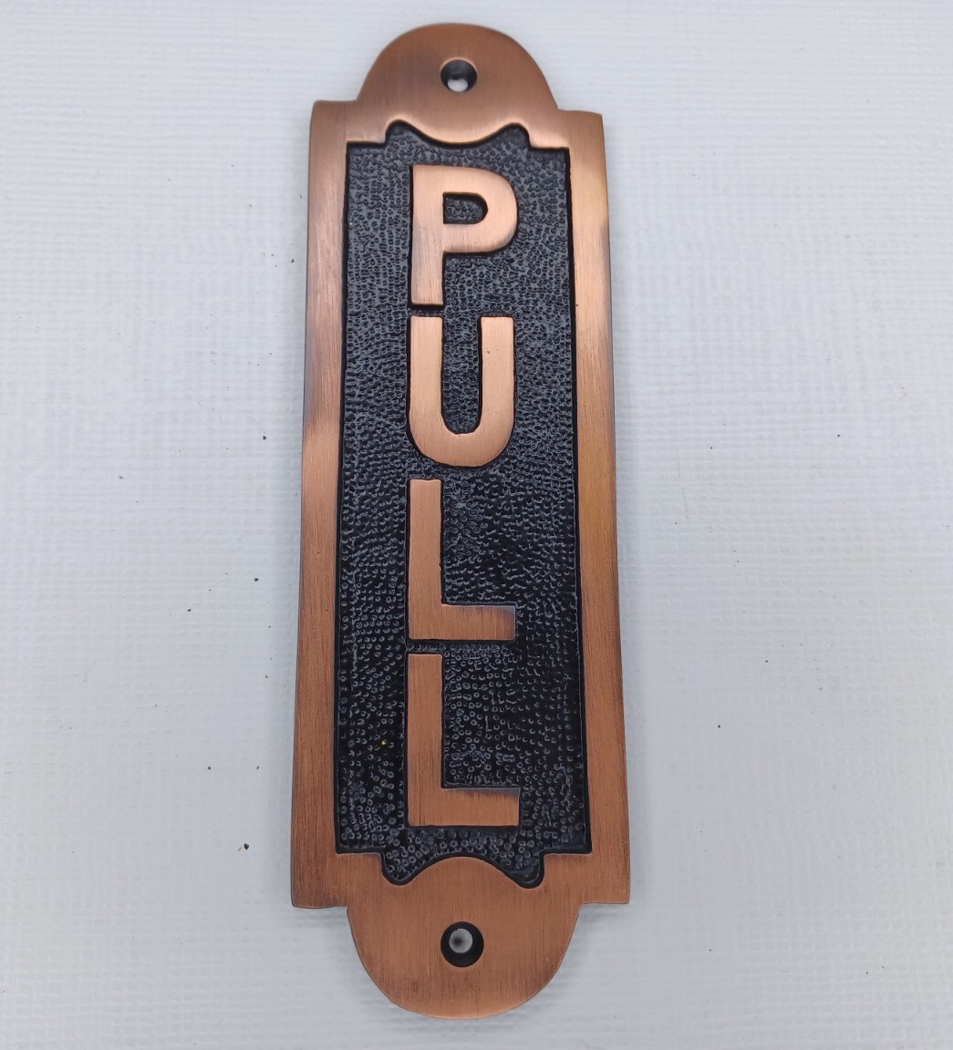 Cast Metal Vertical PULL Door Sign Heavy Duty Quality 7″