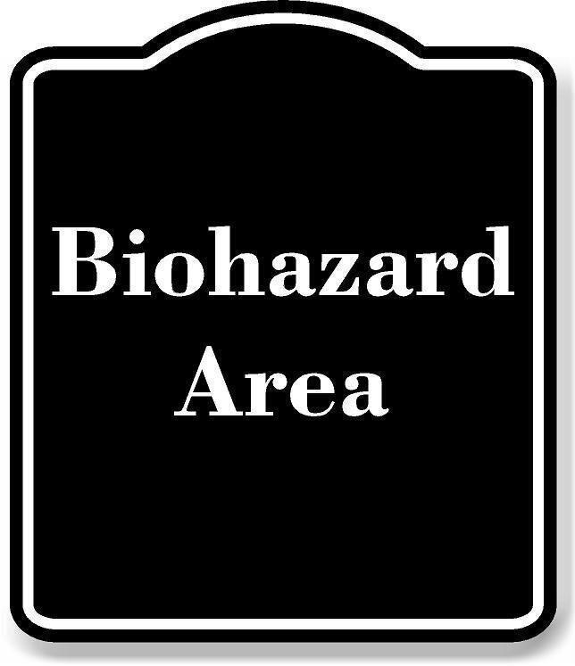 Biohazard Area BLACK Aluminum Composite Sign