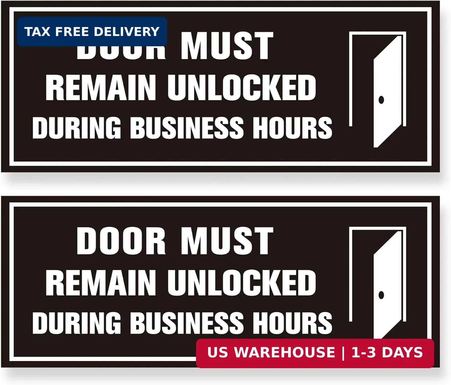 2PCS Door Must Remain Unlocked During Business Hours Sticker Sign，Self-Adhesive
