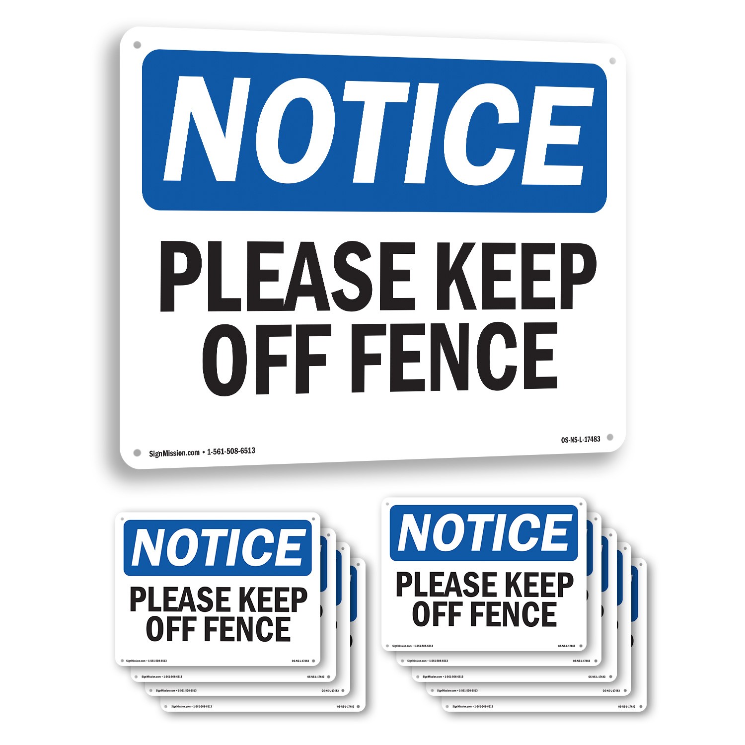 Please Keep Off Fence OSHA Notice Sign Metal, Plastic, Or Decal – 5 or 10 Pack