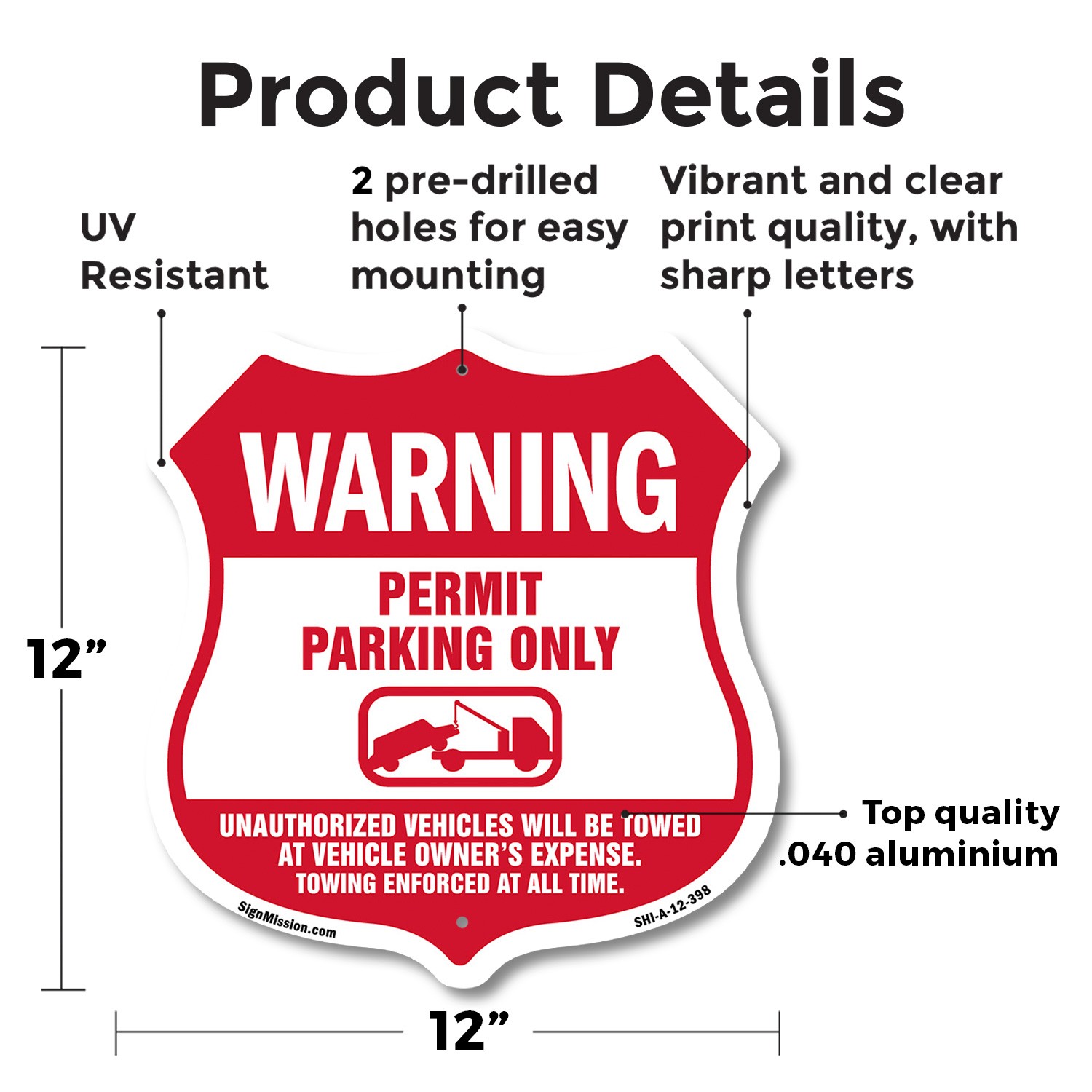 No Parking Without Permit Shield Sign Warning Permit Parking Shield Shaped Sign