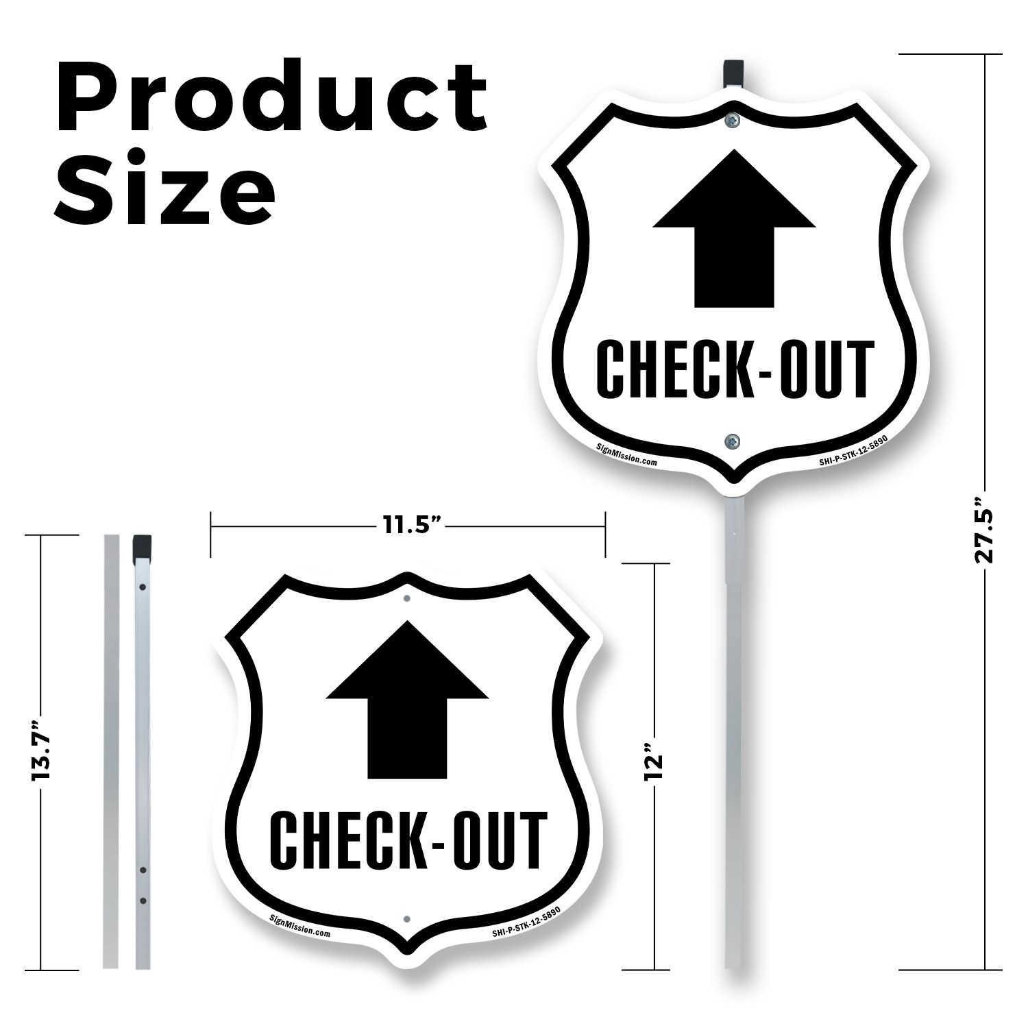 Check-Out Up Shield Shaped Sign With Stake Weather Resistant Crafted in the USA