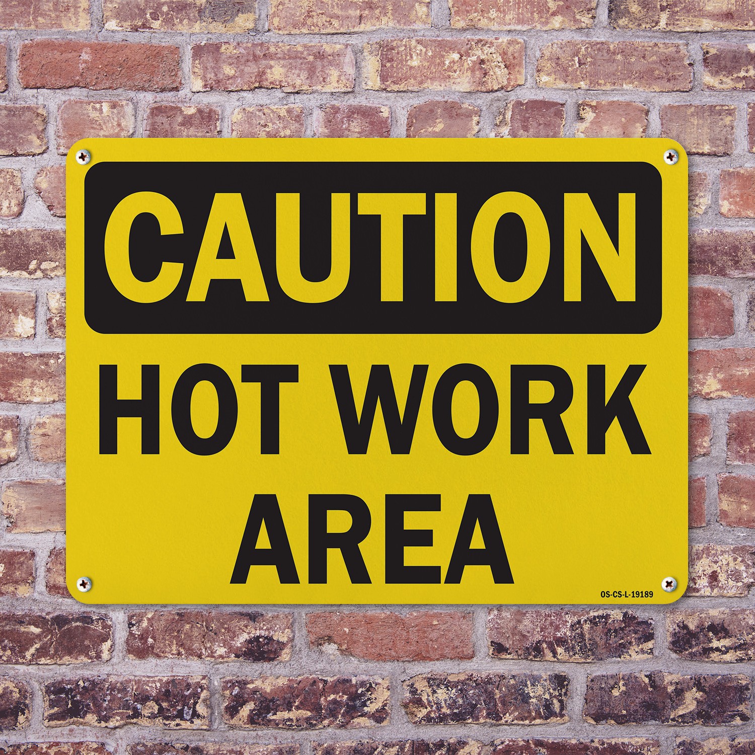 Hot Work Area OSHA Caution Sign Metal, Plastic, Or Decal – 5 or 10 Pack