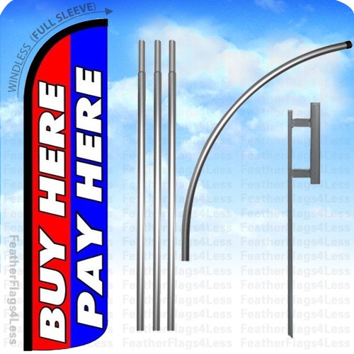 BUY HERE PAY HERE – Windless Swooper Flag 15′ KIT Feather Banner Sign – rbz