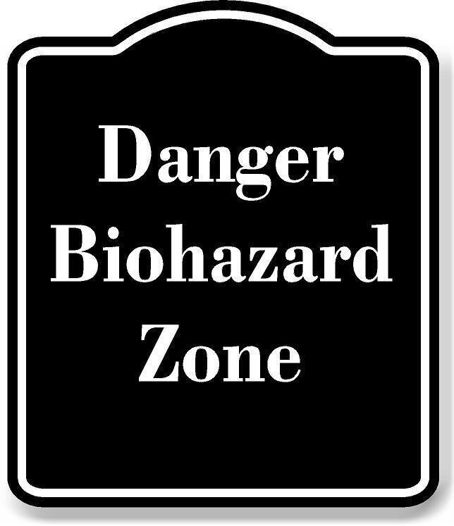 Danger Biohazard Zone BLACK Aluminum Composite Sign