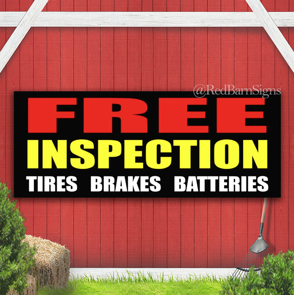 FREE INSPECTION TIRES BRAKES BATTERIES Indoor Outdoor Banner Sign with grommets