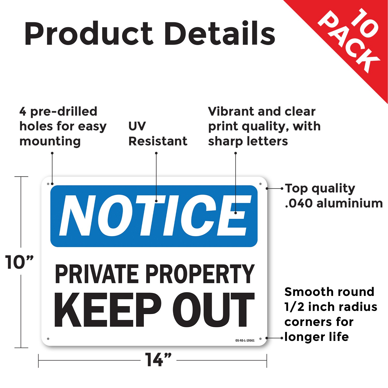 Private Property Keep Out OSHA Notice Sign Metal Plastic Or Decal – 5 or 10 Pack