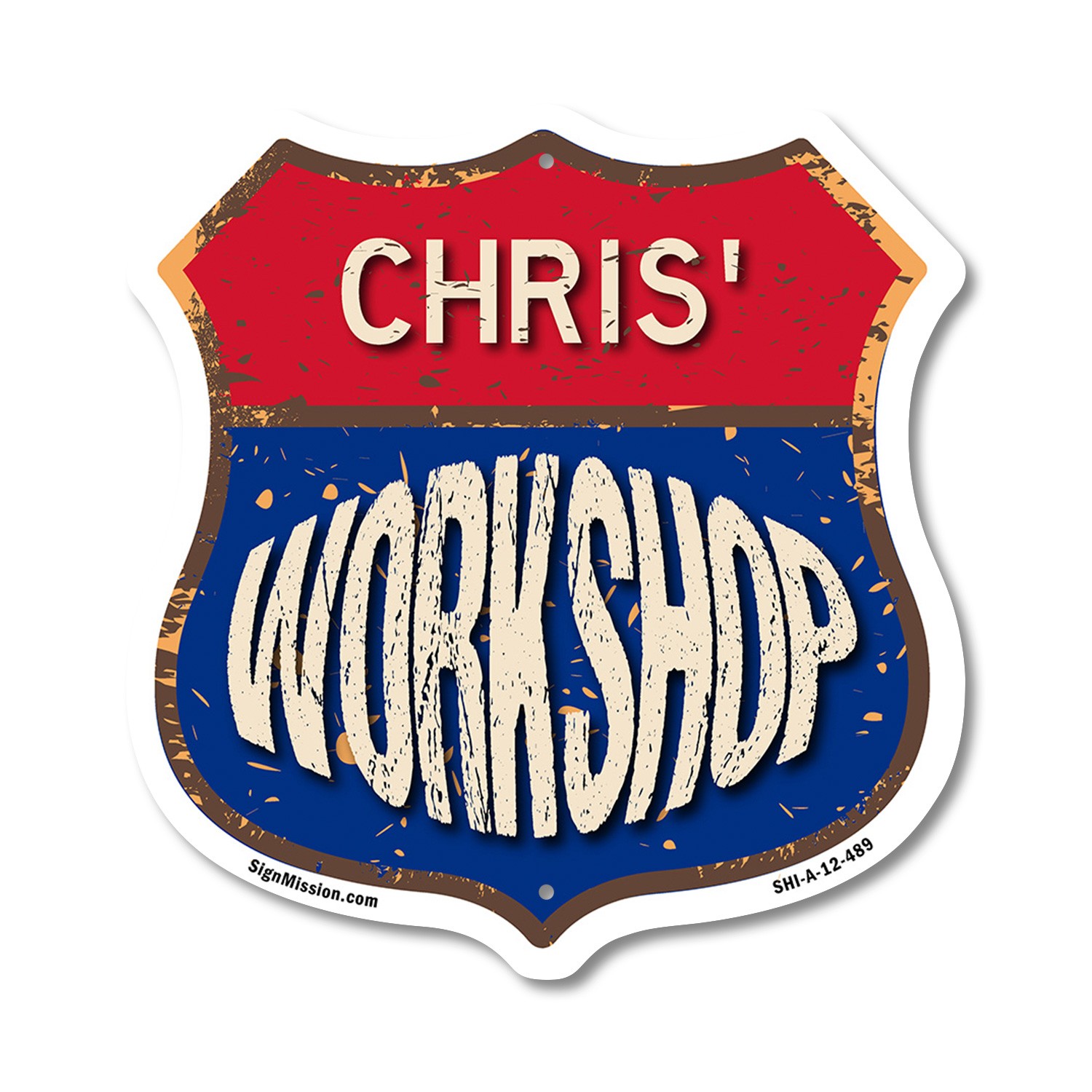Chris’s Workshop Shield Shaped Sign Weather Resistant Crafted in the USA