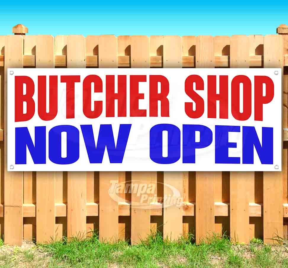 BUTCHER SHOP NOW OPEN Advertising Vinyl Banner Flag Sign Many Sizes