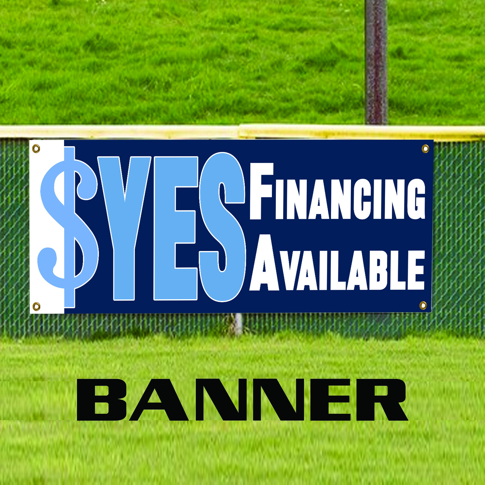 Yes $ Financing Available Vinyl Banner Financing Office Bank Advertising Banner