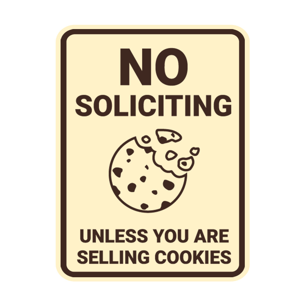 Portrait Round No Soliciting Unless You Are Selling Cookies Wall or Door Sign