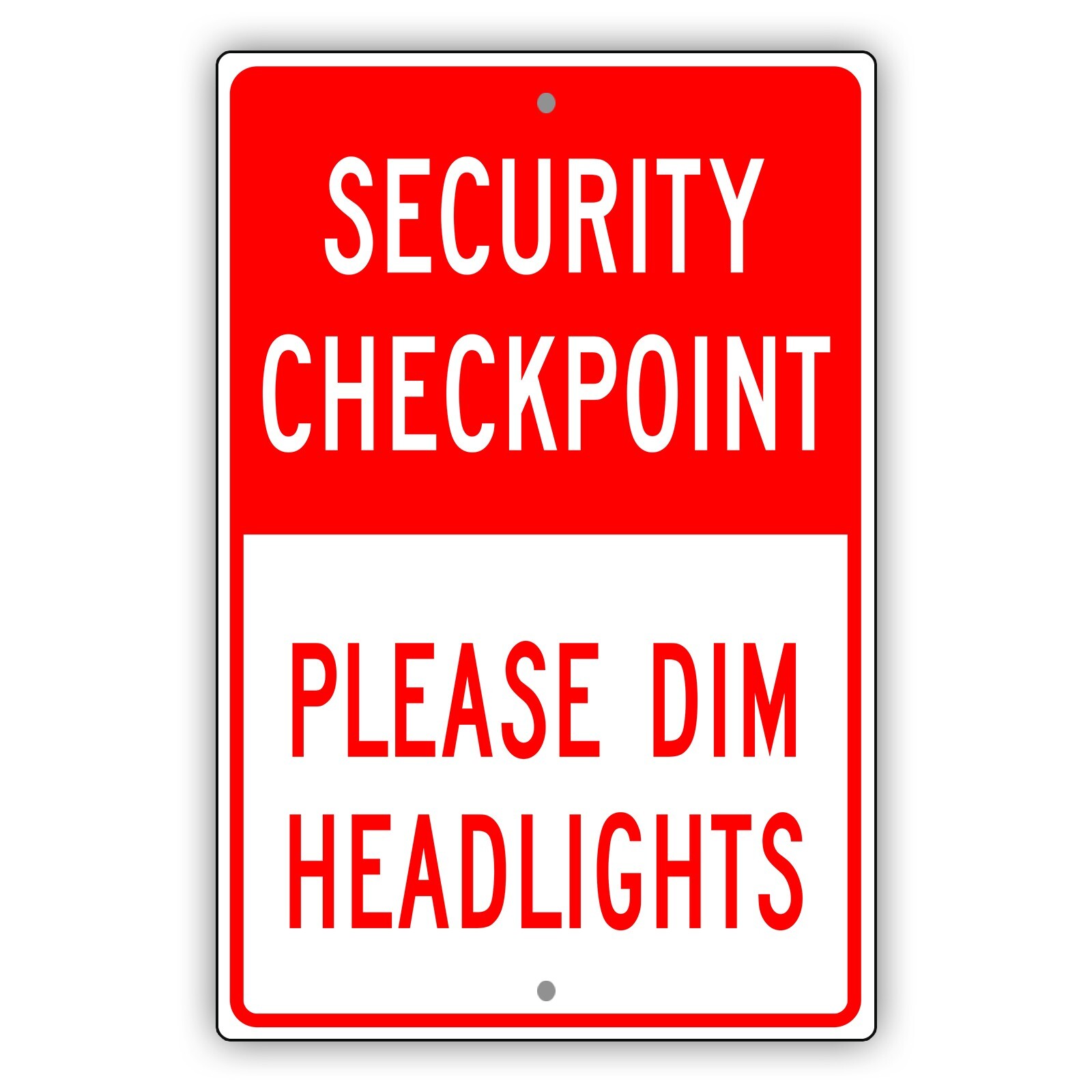 Security Check Point Please Dim Headlights Unique Novelty Aluminum Metal Sign