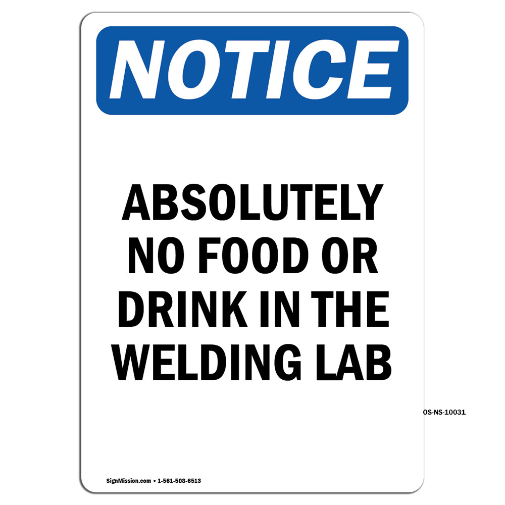 Absolutely No Food Or Drink In OSHA Notice Sign Metal Plastic Decal