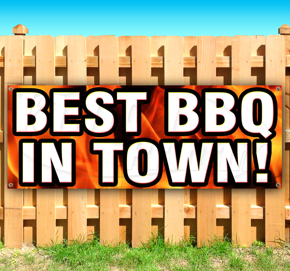 BEST BBQ IN TOWN Advertising Vinyl Banner Sign LARGE SIZES! BUSINESS SIGNS USA