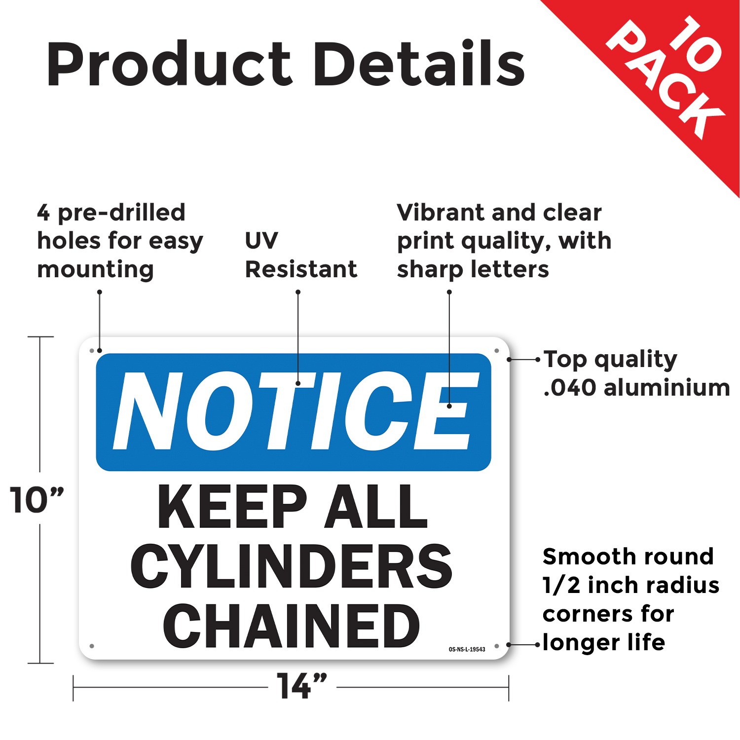 Keep All Cylinders Chained OSHA Notice Sign Metal, Plastic, Decal 5 or 10 Pack