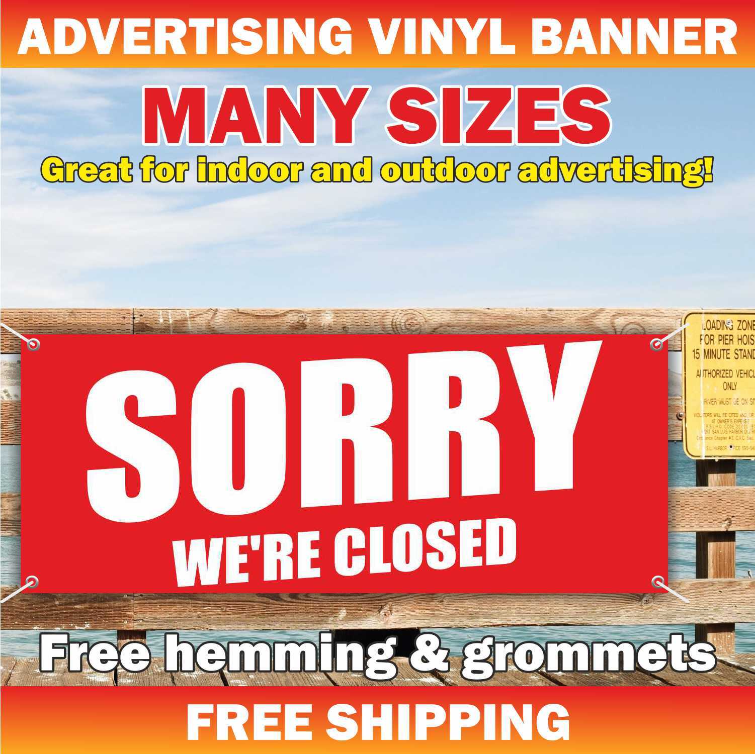 SORRY WE’RE CLOSED Advertising Banner Vinyl Mesh Sign Retail Store Open Welcome