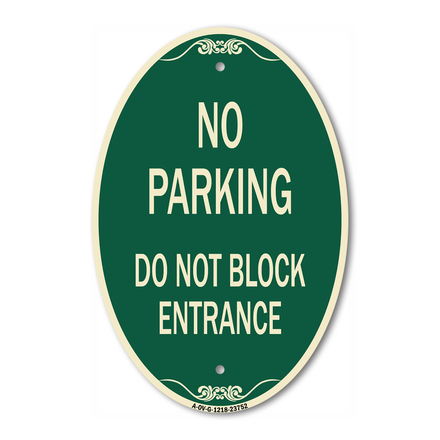 Designer Sign No Parking Do Not Block Entrance 12″ x 18″ Metal Sign