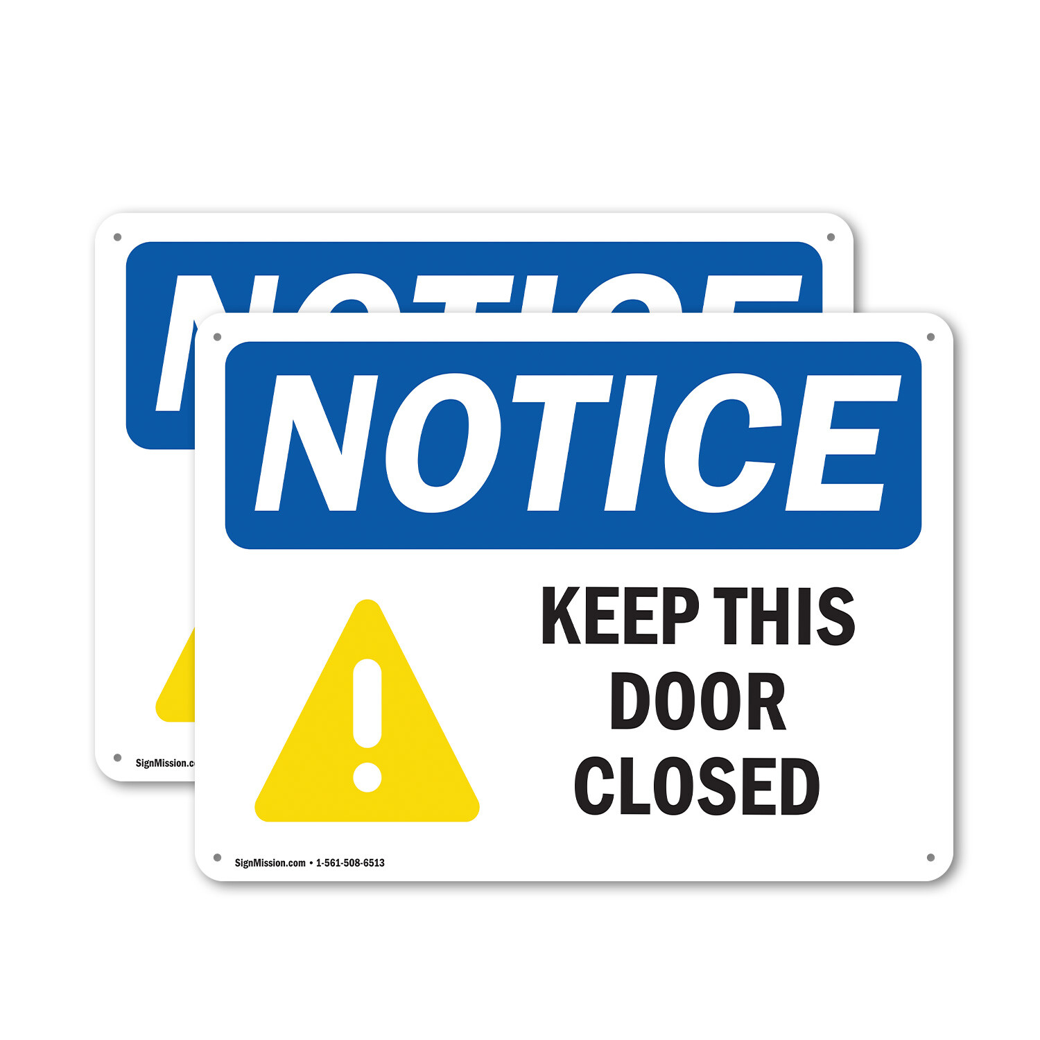 (2 Pack) Keep This Door Closed OSHA Notice Sign Decal Metal Plastic