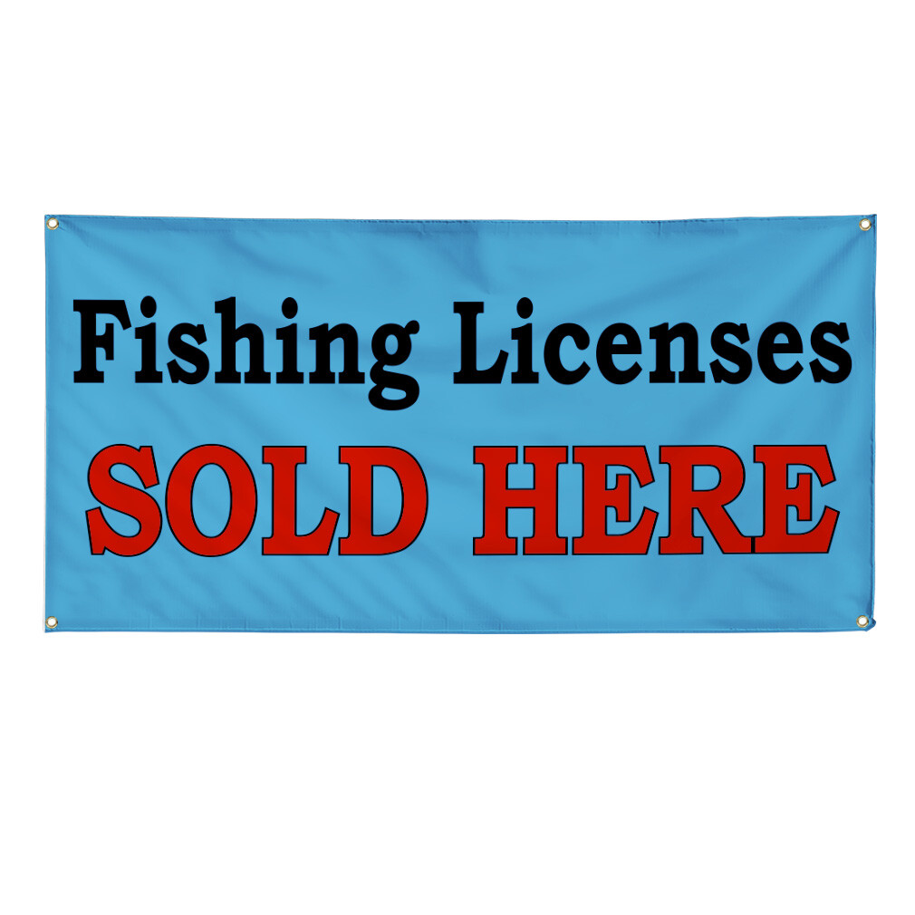 Vinyl Banner Multiple Sizes Fishing Licenses Sold Here A Retail Outdoor