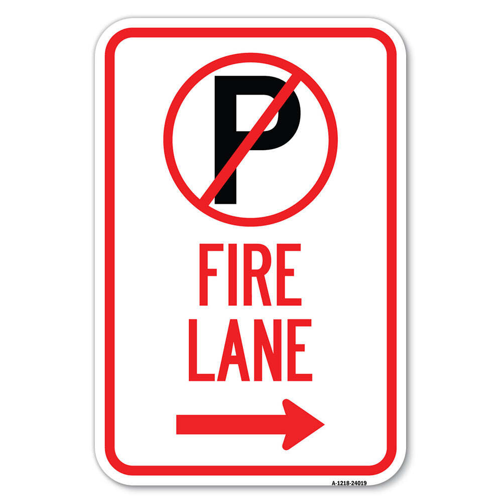 Fire Lane (No Parking Symbol and Right Arrow) Heavy Gauge Aluminum Parking Sign