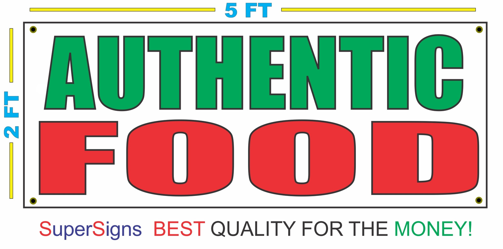 AUTHENTIC FOOD Banner Sign 100% All Weather New LARGER Size! Wholesale Price