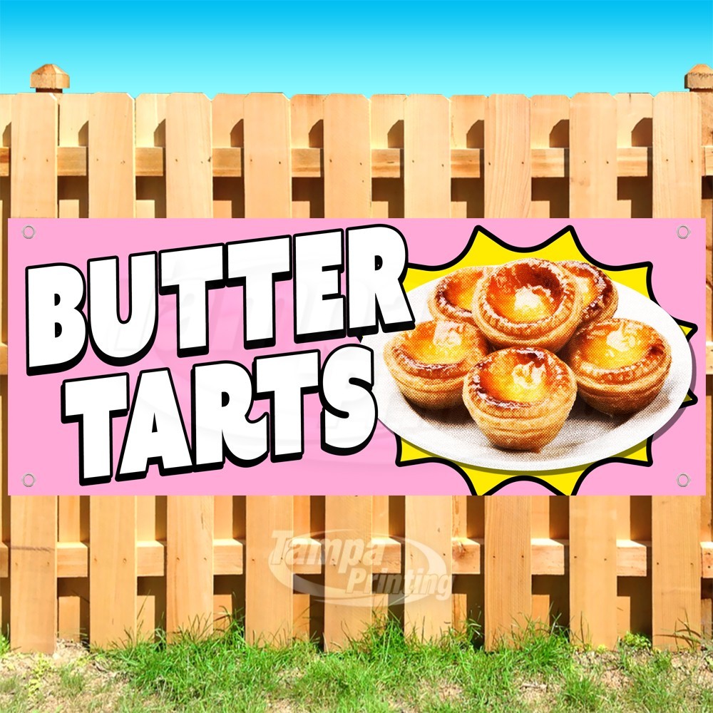 BUTTER TARTS Advertising Bakery Snack Food Vinyl Banner Flag Sign USA SB1126