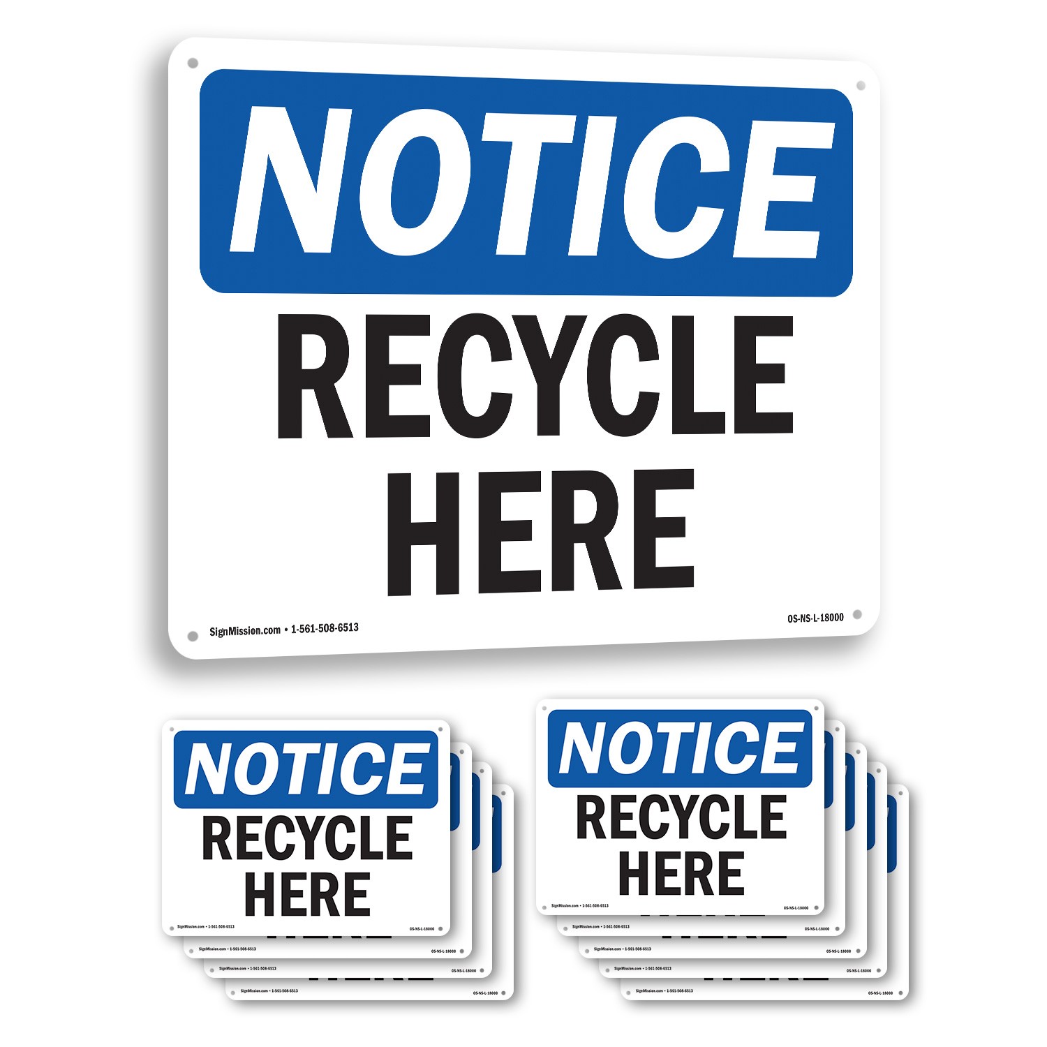 Recycle Here OSHA Notice Sign Metal, Plastic, Or Decal – 5 or 10 Pack
