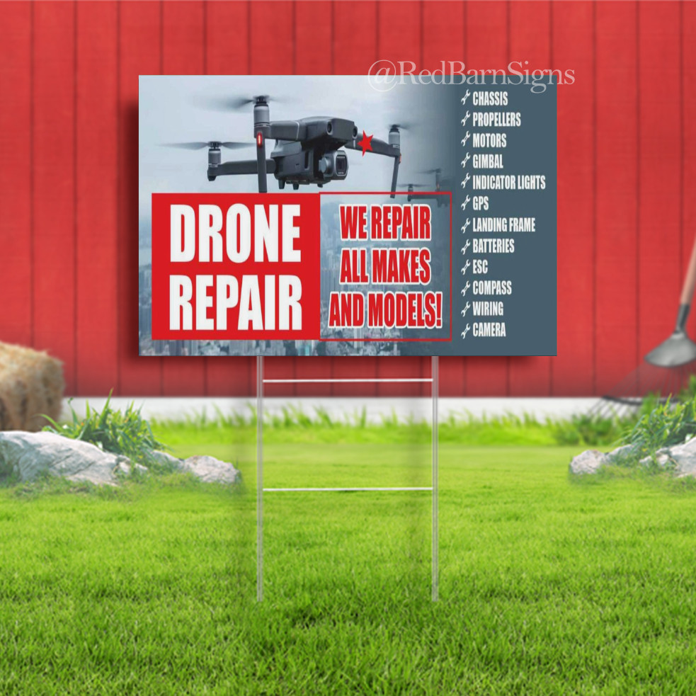 DRONE REPAIR Service Diagnostics Parts Retail Indoor Outdoor Yard Sign