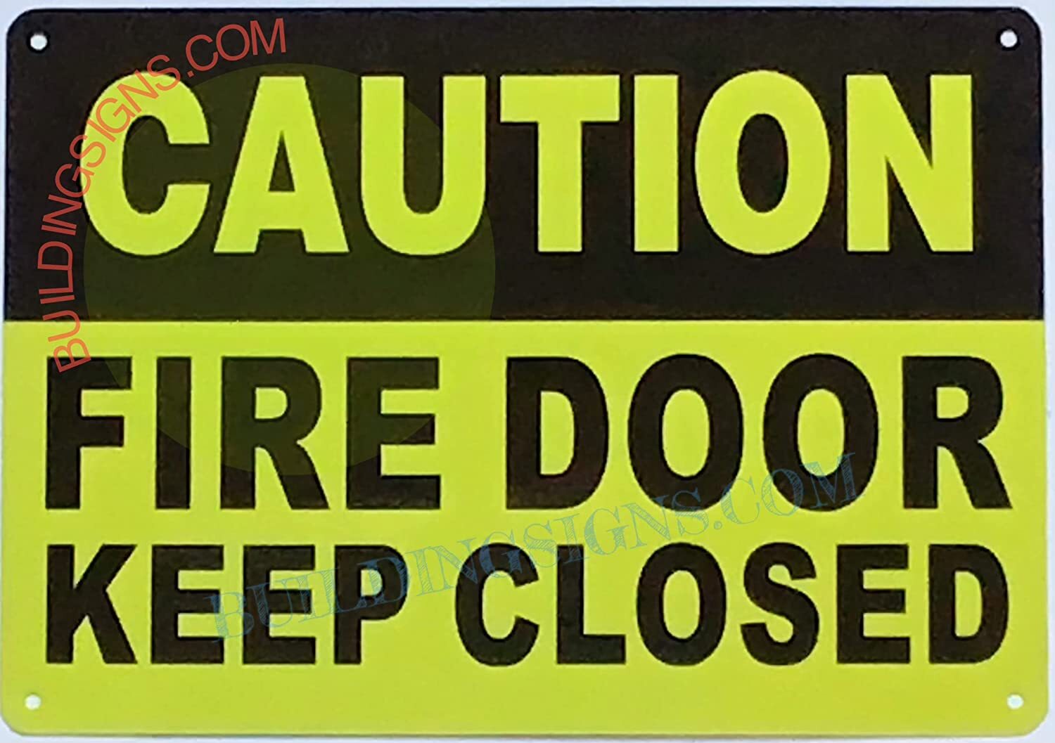 Caution -FIRE Door Keep Closed Sign (Reflective, Aluminum, Yellow)-REF24-1027