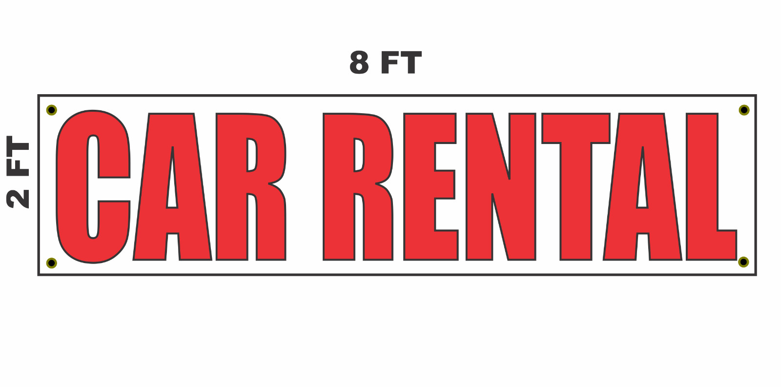 CAR RENTAL Banner Sign 2×8 for Business Shop Building Store Front